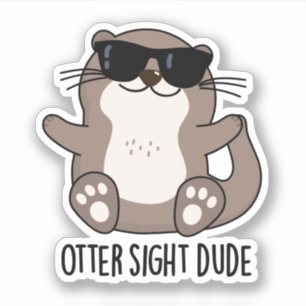 Adesivo Otter Sight Cara Engraçado Animal Pun