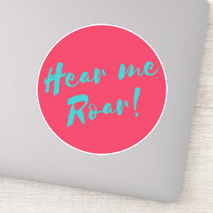 Adesivo Ouça-me rugir