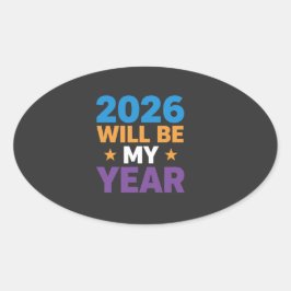 Adesivo Oval 2026 Será Meu Ano Inspirador Novos Começos