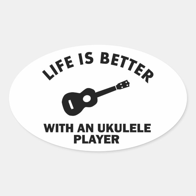 Adesivo Oval A vida é melhor com os jogadores ukulele (Frente)