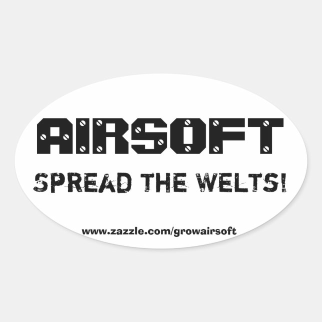 Adesivo Oval Autocolante da Airsoft "Spread the Welts" (Frente)