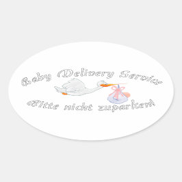 Adesivo Oval Baby Delivery Service ! Bitte nicht zuparken ! 