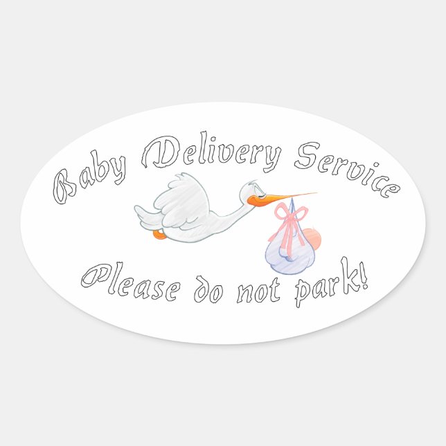 Adesivo Oval Baby Delivery Service! Please do not park! Midwife (Frente)