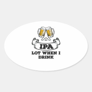 Adesivo Oval Bebendo De Cerveja De artesanato Lote IPA Quando B