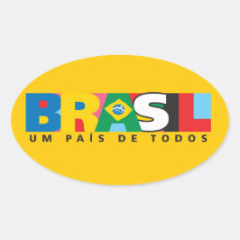 Adesivo Oval Brasil Um Pais de Todos Bumper Sticker