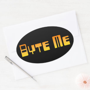 Adesivo Oval Byte Me Sticker