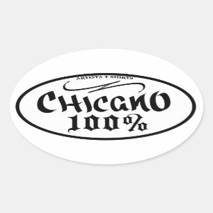 ADESIVO OVAL CHICANO 100% ESTICADOR