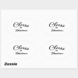 Adesivo Oval Classe é Eterno Sticker