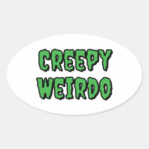 Adesivo Oval Creepy Weirdo