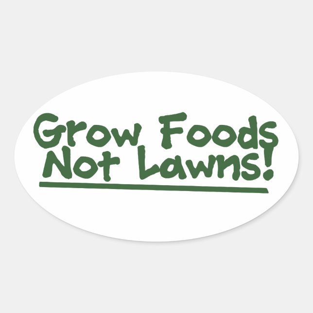 Adesivo Oval Crescer Comidas agora Lawns (Frente)