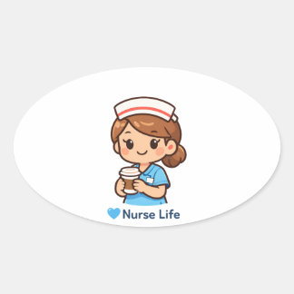 Adesivo Oval Cute Nurse Life Coffee Illustration | Nurse Sticke