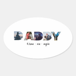 Adesivo Oval Daddy Father's day personalized photo gift 