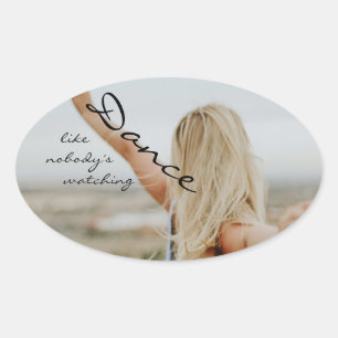 Adesivo Oval Dance like nobody's watching