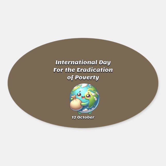 Adesivo Oval Dia Internacional para a Erradicação da Pobreza. (Frente)