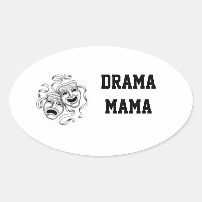Adesivo Oval Drama Mama Sticker (Frente)