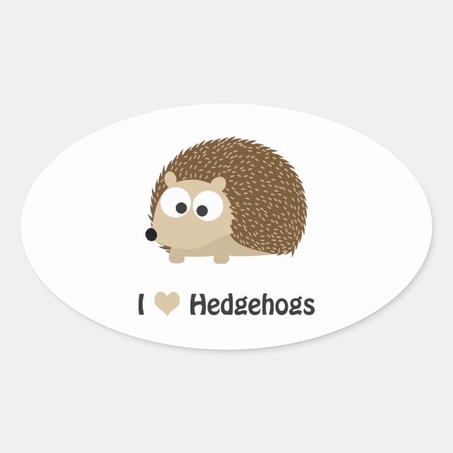 Adesivo Oval Eu adoro Hedgehogs (Frente)