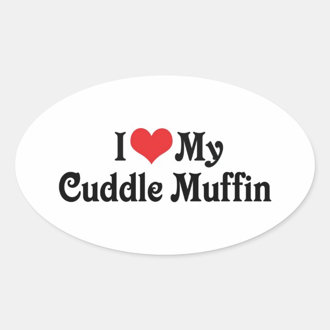 Adesivo Oval Eu Amo Meu Muffin de Abraço (Frente)