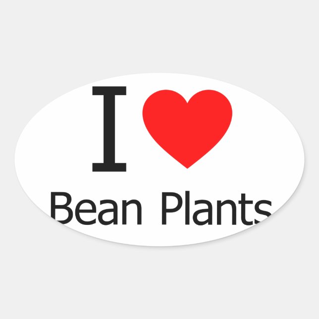 Adesivo Oval Eu Amo Plantas De Bean (Frente)