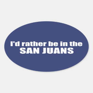 Adesivo Oval Eu Preferencialmente Estar Em San Juans