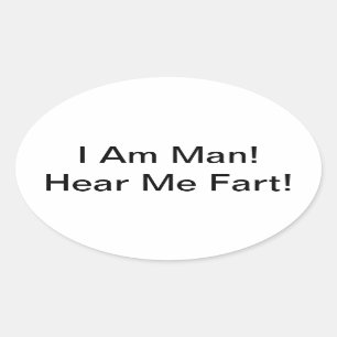 Adesivo Oval Eu Sou O Homem Que Me Ouve De Fart