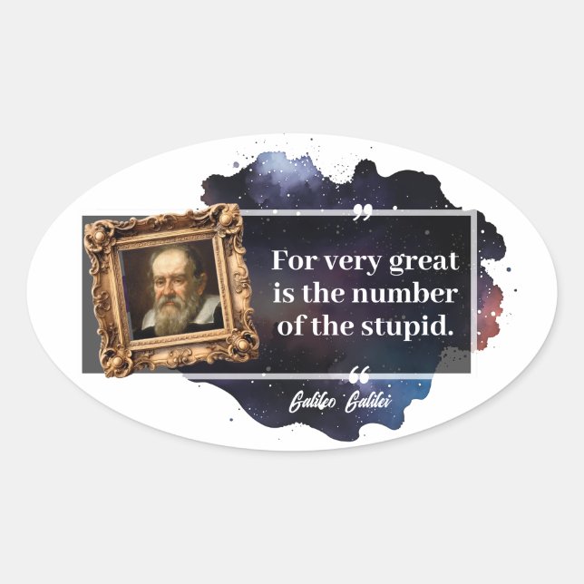 Adesivo Oval Excelente de Galileu Galilei número do estúpido (Frente)