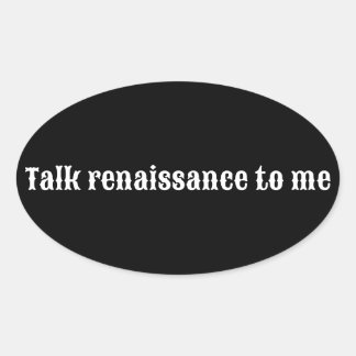 Adesivo Oval Fale sobre renascimento para mim