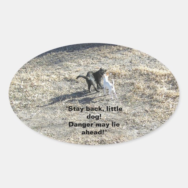 Adesivo Oval Fiquem De Volta, Pequenos Cachorros (Frente)