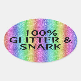 Adesivo Oval Glitter e Snark - humor sarcástico de cravos