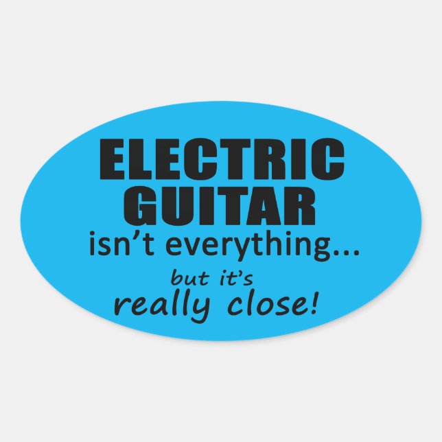 Adesivo Oval Guitarra Elétrica não é tudo vara (Frente)