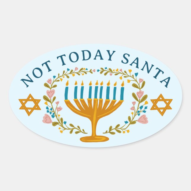 ADESIVO OVAL HANUKKAH NÃO PAPAI NOEL HOJE FELIZMENTE ROUPADO PE (Frente)