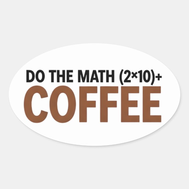 Adesivo Oval humor de professor de matemática engraçado meme tr (Frente)