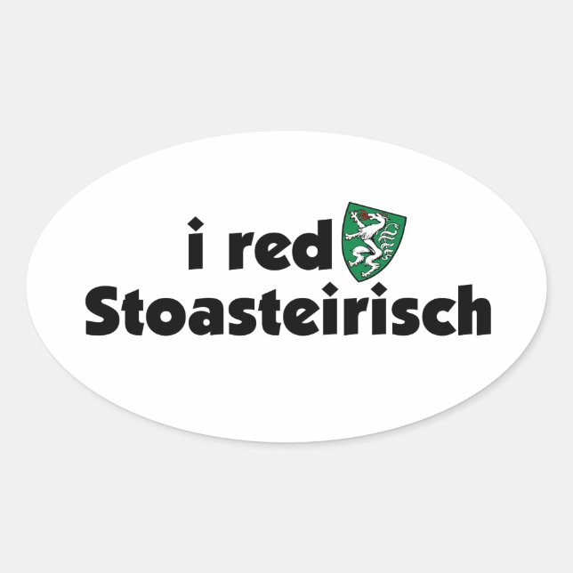 Adesivo Oval I red Stoasteirisch Steiermark Österreich Dialekt (Frente)