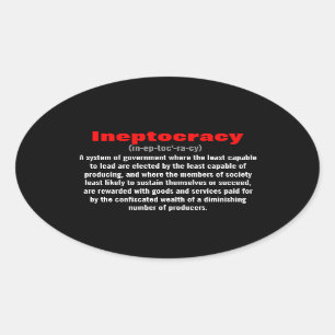 Adesivo Oval Ineptocracy