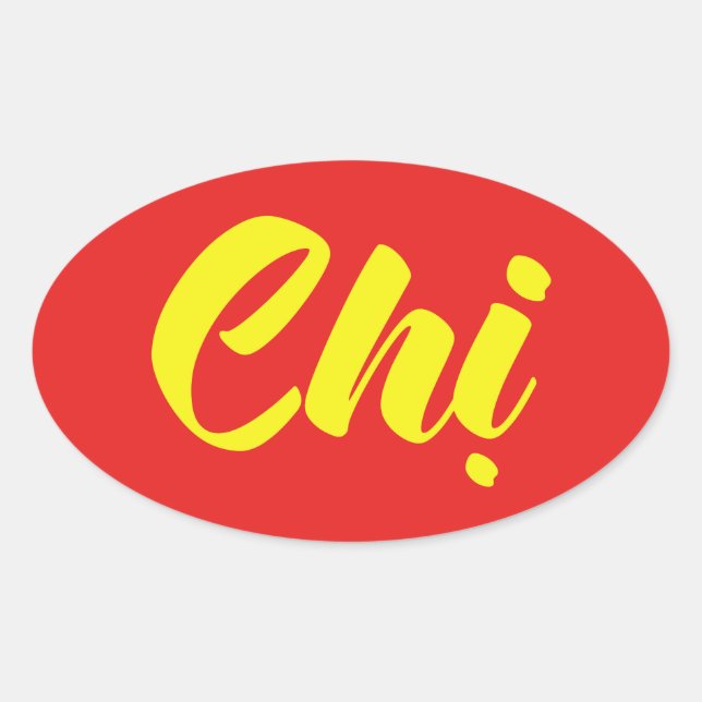 Adesivo Oval Irmã vietnamita - Língua de reforma do Tijng (Frente)