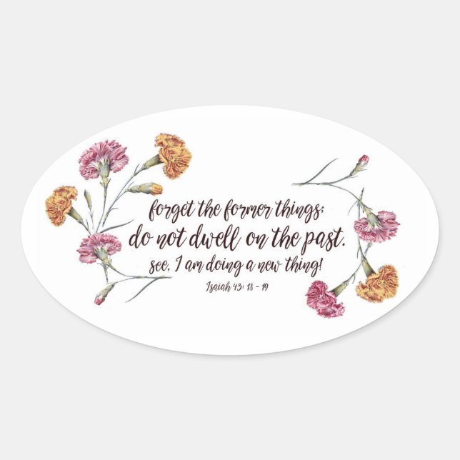 Adesivo Oval Isaiah 43:18-19 (Frente)