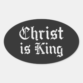 Adesivo Oval Jesus Cristo É Rei Arte Grunge Gothic Blackletter