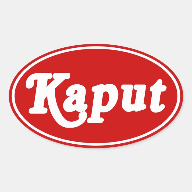 ADESIVO OVAL KAPUT ♦ NÃO TRABALHO ♦ (Frente)