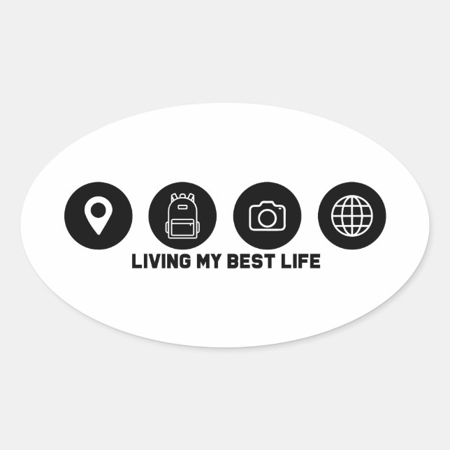 Adesivo Oval Living my best life travel (Frente)