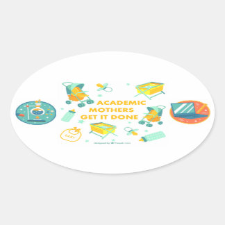 Adesivo Oval Mães Acadêmicas Conseguem Fazer Vinhetas