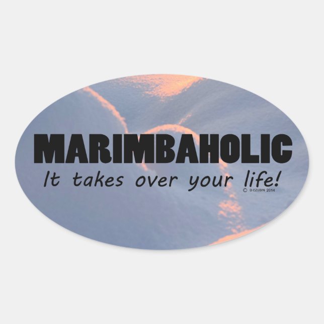 Adesivo Oval Marimbaholic Life Oval Sticker (Frente)
