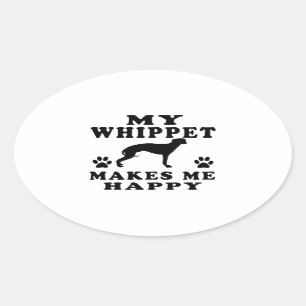 Adesivo Oval Meu Whippet faz-me feliz