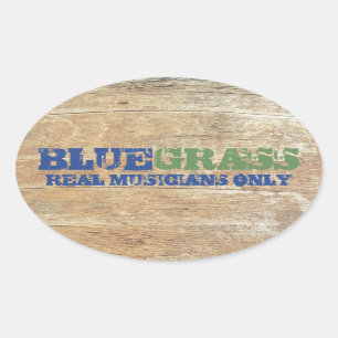 Adesivo Oval Música Bluegrass Músicos De Verdadeiro Unicament