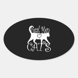 Adesivo Oval Na moda Real Men Love Cats