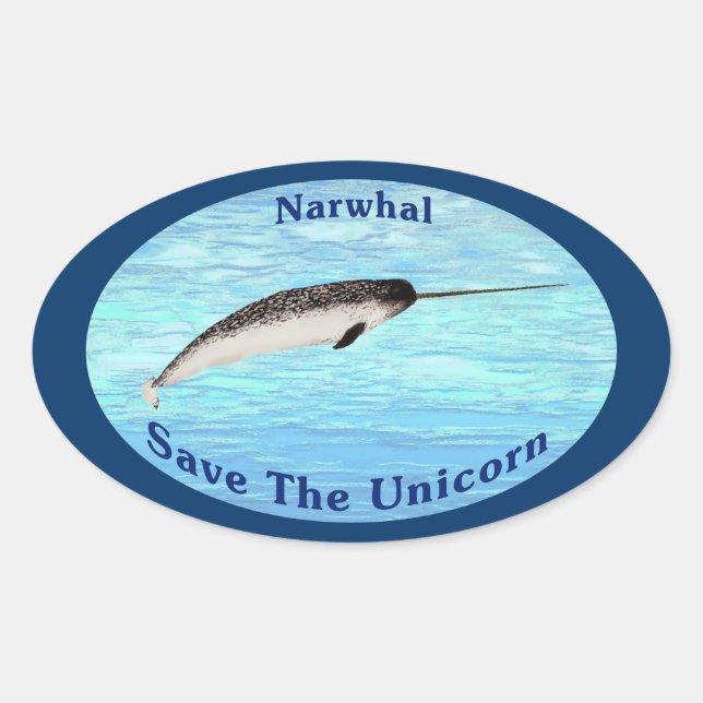 Adesivo Oval Narwhal - Salvar o Unicórnio (Frente)