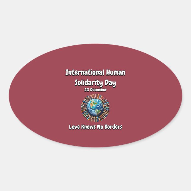 Adesivo Oval O Amor Não Conhece Fronteiras. Dia da Solidariedad (Frente)