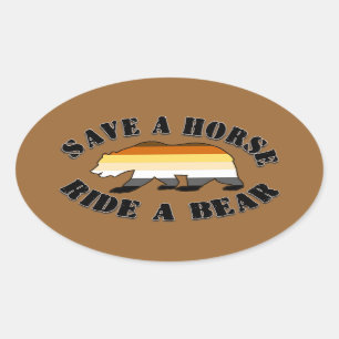 Adesivo Oval Orgulho Urso Gay Salve um Cavalo Monte um Urso