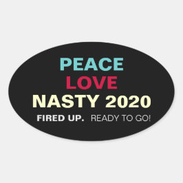 Adesivo Oval PEACE LOVE NASTY 2020 - Vinhetas da campanha Oval