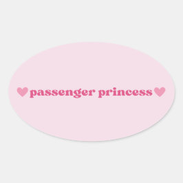 Adesivo Oval Pink Passenger Princess Sticker - Diversão da Desi