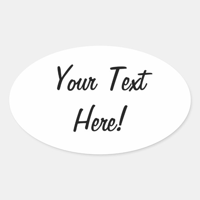 Adesivo Oval QUALQUER COISA Vestido Adicione seu próprio texto! (Frente)