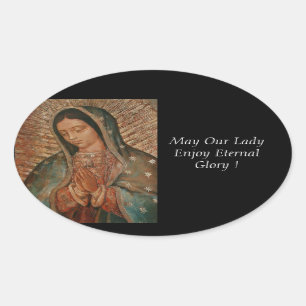 Adesivo Oval Que Nossa Senhora Aproveite A Glória Eterna!